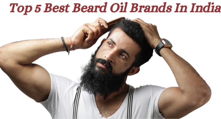 Beard Oil Brands